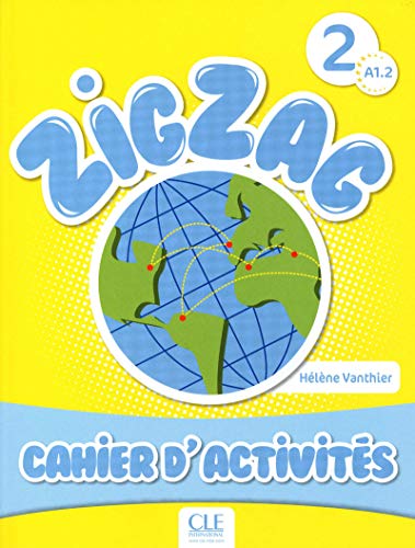 Zigzag Niveau A12 Cahier d'activités Per la Scuola elementare (Vol 2): Cahier d'activites A12