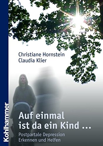 Preisvergleich Produktbild Auf einmal ist da ein Kind.