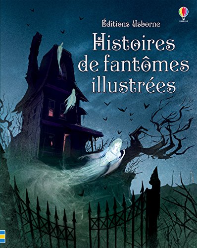 Book's Cover of Histoires de fantômes illustrées