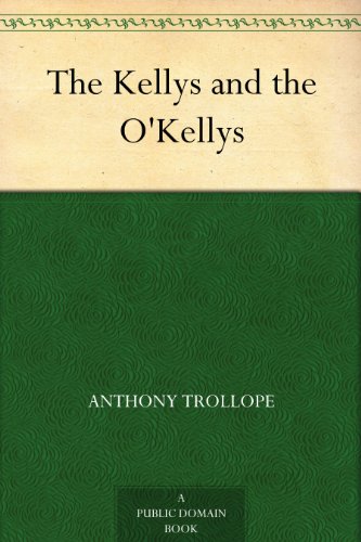 The Kellys and the O'Kellys (English Edition) livre