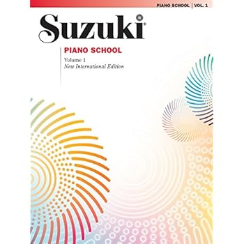 Suzuki Piano School 1: New International Edition (The Suzuki Method Core Materials, Band 1)