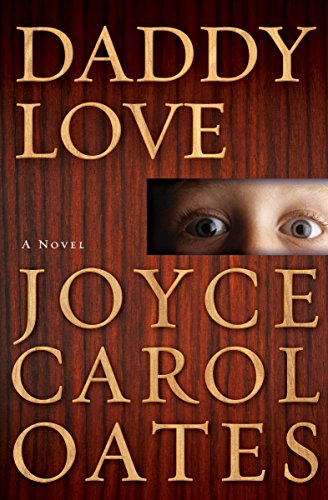 Daddy Love: A Novel (English Edition) livre