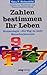 Zahlen bestimmen Ihr Leben by 
