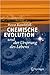 Chemische Evolution und der Ursprung des Lebens (German Edition) ( 29. Oktober 2012 ) by 