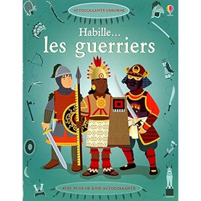 Habille... Les guerriers - Autocollants Usborne