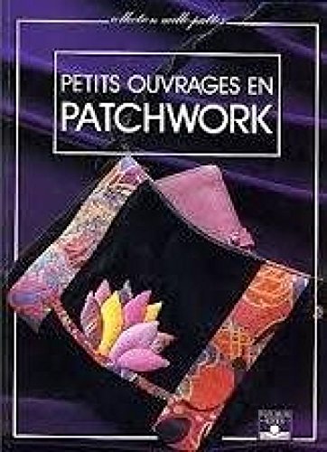 <a href="/node/15098">Petits ouvrages en patchwork</a>