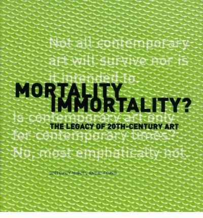 Download Mortality Immortality?: The Legacy of 20th-century Art (Getty Conservation Institute) (Paperback) - Common Download Mortality Immortality?: The Legacy of 20th-century Art (Getty Conservation Institute) (Paperback) - Common