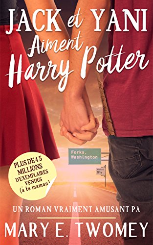 Télécharger Jack et Yani Aiment Harry Potter Livre PDF Gratuit