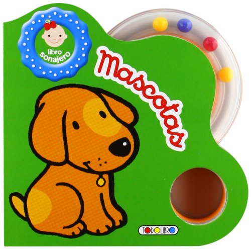 Download Mascotas (Libro sonajero) Download Mascotas (Libro sonajero)