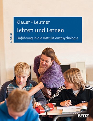 Download Lehren und Lernen: Einführung in die Instruktionspsychologie Download Lehren und Lernen: Einführung in die Instruktionspsychologie