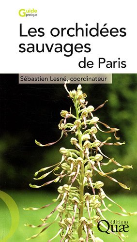 Download Les orchidées sauvages de paris