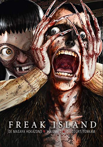 Freak Island — Tome 7