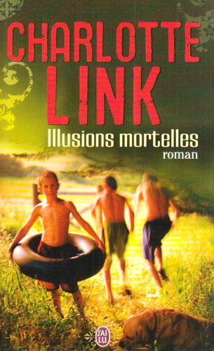 couverture de : Illusions mortelles