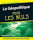 Image de La Géopolitique Pour les Nuls