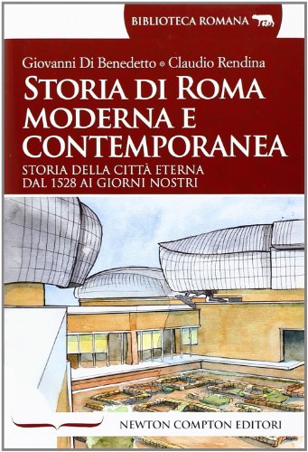 Storia di Roma moderna e contemporanea