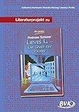 Image de Literaturprojekt Level 4 - die Stadt der Kinder: 5. - 7. Klasse, 9. Aufl. 2018