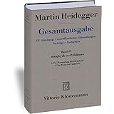 Gesamtausgabe. 4 Abteilungen / 3. Abt: Unver&ouml;ffentlichte Abhandlungen / Metaphysik und Nihilismus. 1. Die &Uuml;berwindung der Metaphysik (1938/39) 2. Das Wesen des Nihilismus (1946-48)