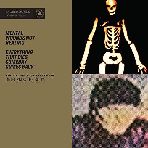 Mental Wounds Not Healing/Everything That Dies Someday Comes Back [Import allemand]