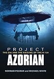 Image de Project Azorian: The CIA and the Raising of the K-129