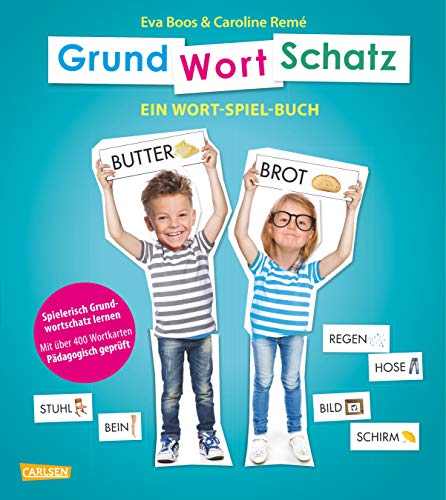 GRUNDWORTSCHATZ: Ein Wort-Spiel-Buch mit über 400 Wortkarten - pädagogisch geprüft
