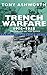 Trench Warfare 1914-1918: The Live and Let Live System (Pan Grand Strategy) by 