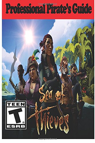 Preisvergleich Produktbild Sea of Thieves: Professional Pirate's Guide