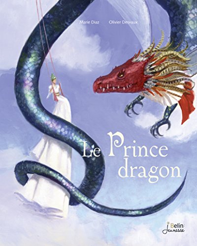 Le  prince dragon : d'après un conte traditionnel scandinave