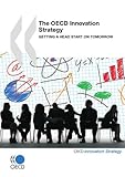 Image de The OECD Innovation Strategy: Getting a Head Start on Tomorrow