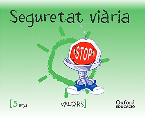 Portada de Valors 5 Anys. Seguretat Viària
