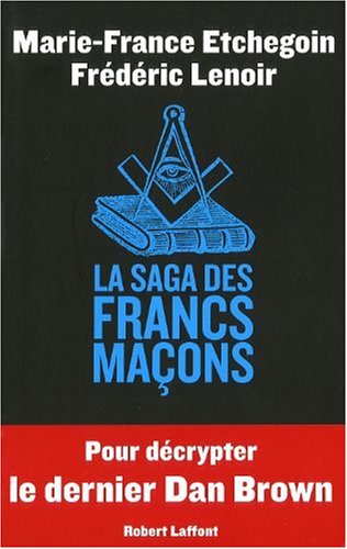 couverture de : La saga des francs-ma&ccedil;ons