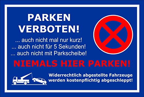 Preisvergleich Produktbild Melis Folienwerkstatt Schild - Niemals Hier parken - 30x20cm / Bohrlöcher / 3mm Hartschaum - S00020-P-E -20 Varianten