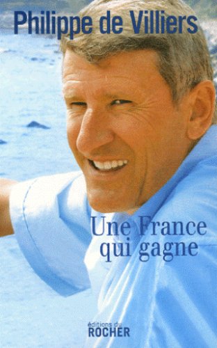 Une France qui gagne Une France qui gagne