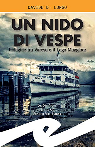 Davide D. Longo - Un nido di vespe (2019)