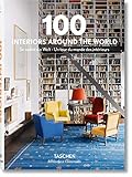 100 Interiors Around the World (Bibliotheca Universalis) by 