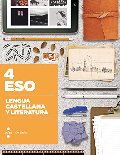 Lengua castellana y literatura 4 ESO Construïm