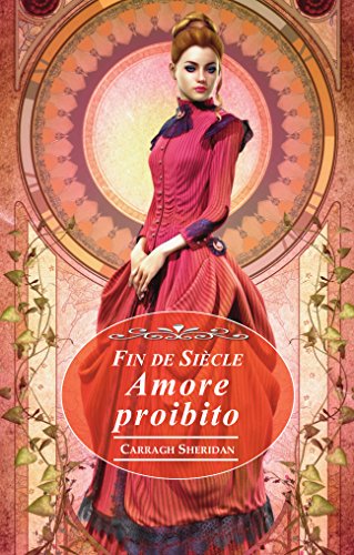 Fin de Siècle. Amore proibito libro