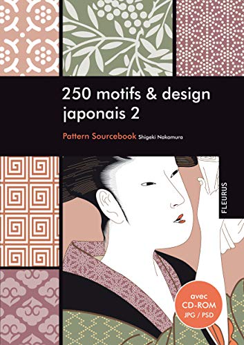 Télécharger 250 motifs et design motif japonais 2 (+ CD-ROM) PDF