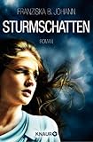 Bücher Neuerscheinungen 2022 - Sturmschatten: Roman (KNAUR eRIGINALS) von Franziska B. Johann