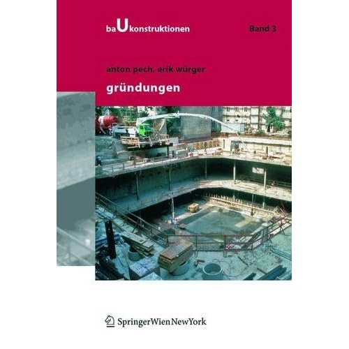 [PDF] Download Baukonstruktionen Vol 1 -17: Gründungen Kostenlos