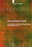 Image de Das narrative Urteil: Erzählerische Problemverhandlungen von Hiob bis Kant (Narratologia 13)
