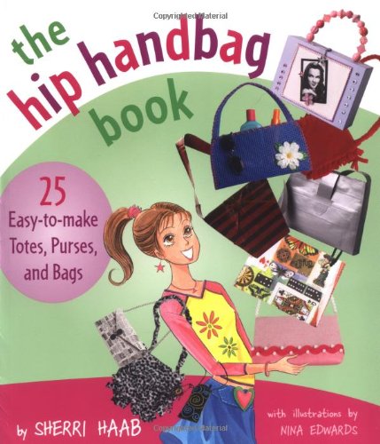 The Hip Handbag Book: