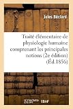 Image de Traité élémentaire de physiologie humaine comprenant les principales notions: de physiologie comparée 2e édition