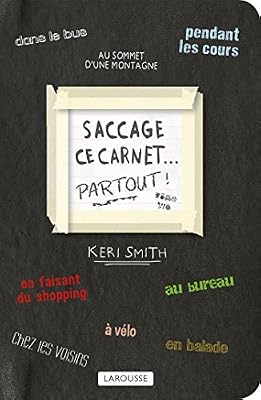Larousse Saccage ce carnet PARTOUT !