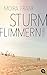 Sturmflimmern by Moira Frank