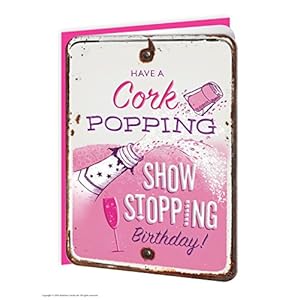 Funny Humorous 'Cork Popping Birthday' Embossed Greetings Card