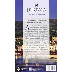 Tortosa. Guia Monumental (Fora de col·lecció)