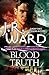 Blood Truth (Black Dagger Brotherhood Book 4) (English Edition) by