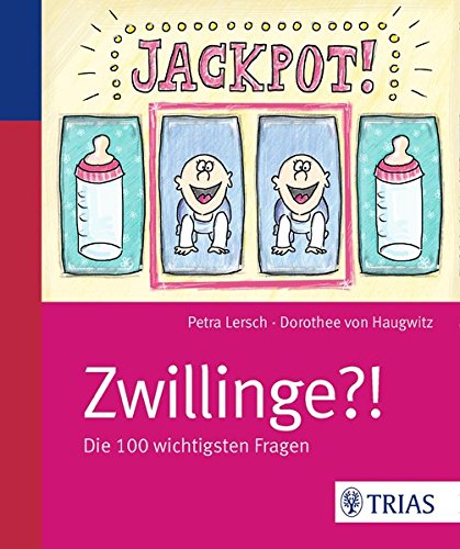 Download Jackpot! Zwillinge?!: Die 100 wichtigsten Fragen Download Jackpot! Zwillinge?!: Die 100 wichtigsten Fragen