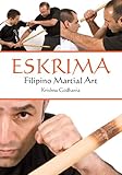 Image de Eskrima: Filipino Martial Art