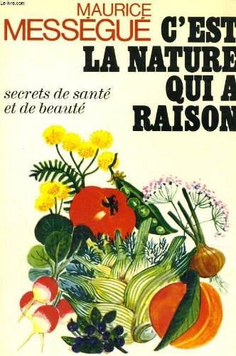 C EST LA NATURE QUI A RAISON gratuit